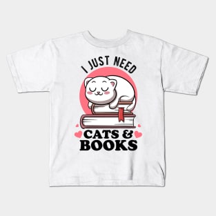 I Just Need Cats & Books Club Avid Readers Cats Bookworms Kids T-Shirt